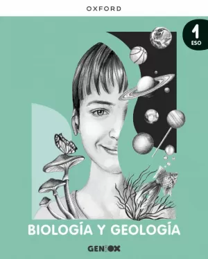 BIOLOGÍA Y GEOLOGÍA 1º ESO. LIBRO DEL ESTUDIANTE. GENIOX (COMUNITAT VALENCIANA)