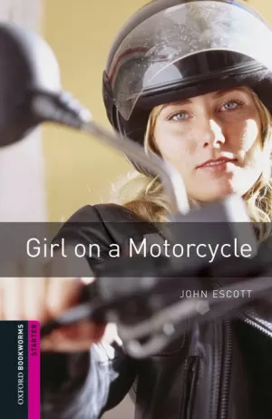 GIRL ON A MOTORCYCLE DIG PK ED14. - STARTER BOOKWO