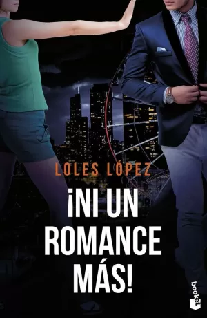 ¡NI UN ROMANCE MÁS!