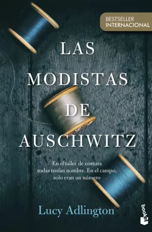 LAS MODISTAS DE AUSCHWITZ