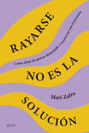 RAYARSE NO ES LA SOLUCIÓN