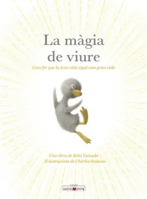 LA MÀGIA DE VIURE