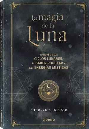 MAGIA DE LA LUNA, LA (LIBRERO)