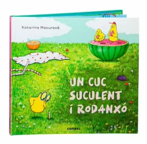 UN CUC SUCULENT I RODANXO