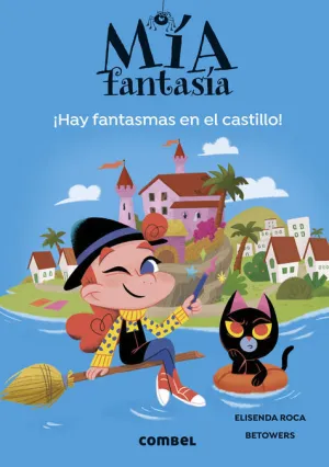 ¡HAY FANTASMAS EN EL CASTILLO!