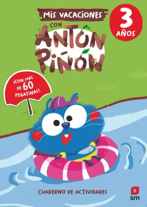 MIS VACACIONES CON ANTÓN PIÑÓN 3 AÑOS