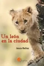 UN LEÓN EN LA CIUDAD