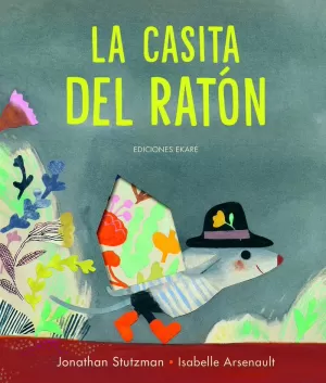 CASITA DEL RATON