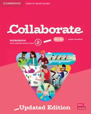 COLLABORATE 2 WORKBOOK WITH PRACTICE EXTRA AND COLLA