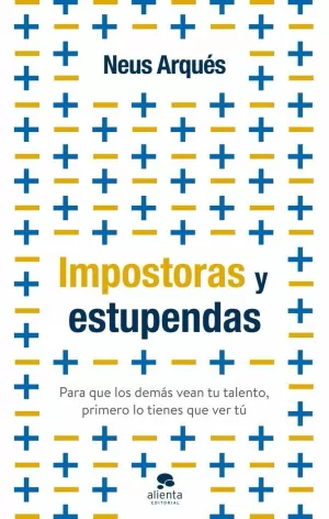 IMPOSTORAS Y ESTUPENDAS