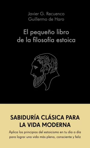 EL PEQUEÑO LIBRO DE LA FILOSOFIA ESTOICA