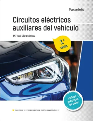 CIRCUITOS ELÉCTRICOS AUXILIARES DEL VEHÍCULO 3.ª EDICIÓN