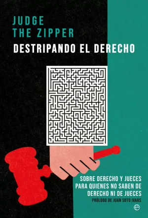 DESTRIPANDO EL DERECHO