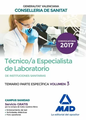 TECNICO/A ESPECIALISTA DE LABORATORIO DE INSTITUCIONES SANITARIAS DE LA CONSELLE