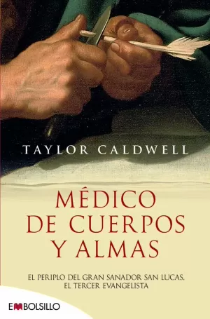 MÉDICO DE CUERPOS Y ALMAS