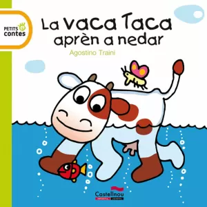 LA VACA TACA APRÈN A NEDAR