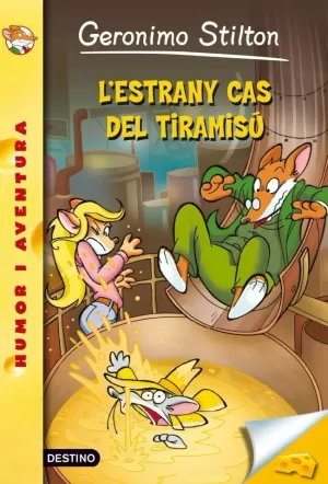 49-L& 39;ESTRANY CAS DEL TIRAMISÚ