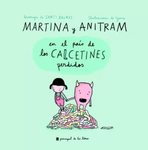 MARTINA Y ANITRAM PAIS CALCETIN PERDIDO