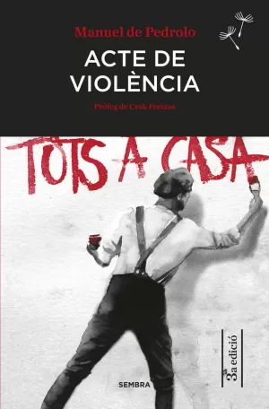 ACTE DE VIOLENCIA    BUTXACA
