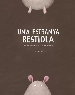 ESTRANYA BESTIOLA (N.E)