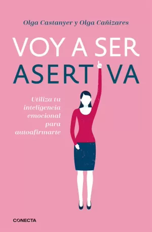 VOY A SER ASERTIVA