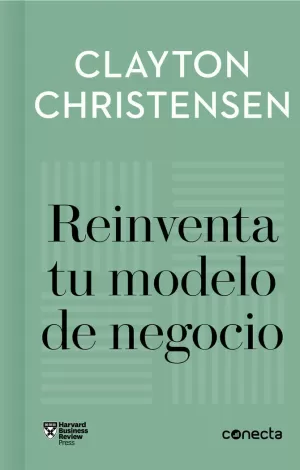 REINVENTA TU MODELO DE NEGOCIO (IMPRESCINDIBLES)