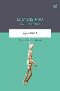 MONSTRUO Y OTRAS OBRAS, EL