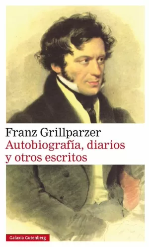 AUTOBIOGRAFÍA DIARIOS Y OTROS ESCRITOS