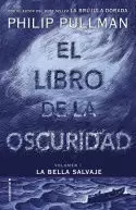 LIBRO DE LA OSCURIDAD I, EL. LA BELLA SA