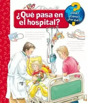 QUE... ¿QUÉ PASA EN EL HOSPITAL?