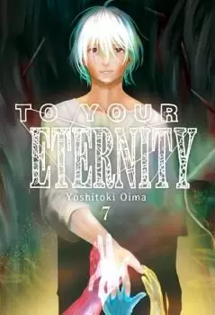 TO YOUR ETERNITY, 7