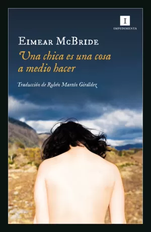 UNA CHICA ES UNA COSA A MEDIO HACER