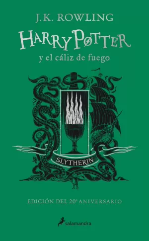 HARRY POTTER Y EL CÁLIZ DE FUEGO (EDICIÓN SLYTHERIN DEL 20º ANIVE