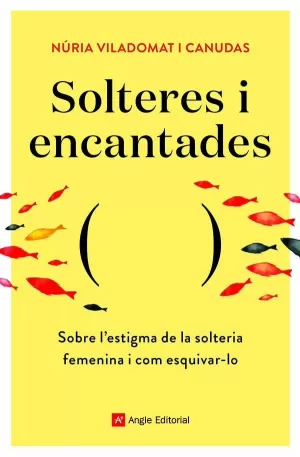 SOLTERES I ENCANTADES