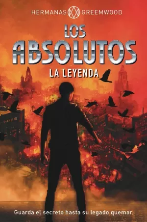 LOS ABSOLUTOS. LA LEYENDA