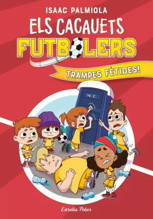 CACAUETS FUTBOLERS 2 TRAMPES FÈTIDES