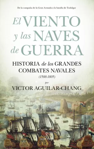 VIENTO Y LAS NAVES DE GUERRA, EL