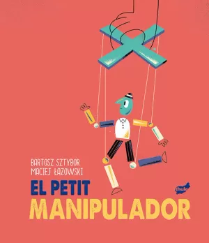 EL PETIT MANIPULADOR