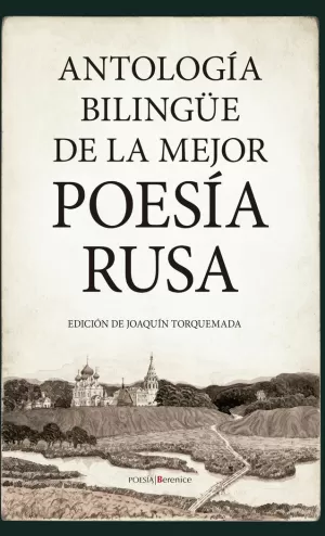 ANTOLOGIA BILINGUE DE LA MEJOR POESIA RUSA