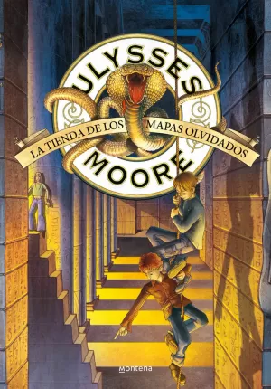 LA TIENDA DE LOS MAPAS OLVIDADOS (SERIE ULYSSES MOORE 2)