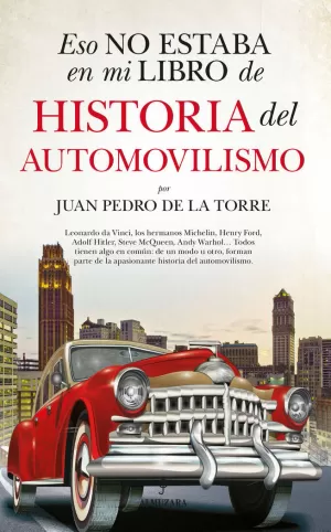 ESO NO ESTA...HIST. DEL AUTOMOVILISMO