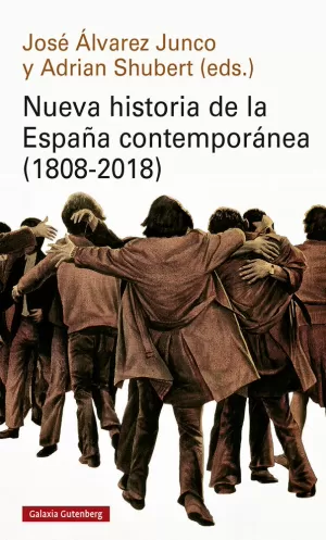 NUEVA HISTORIA DE LA ESPAÑA CONTEMPORANEA (1808-2018)- RUSTICA