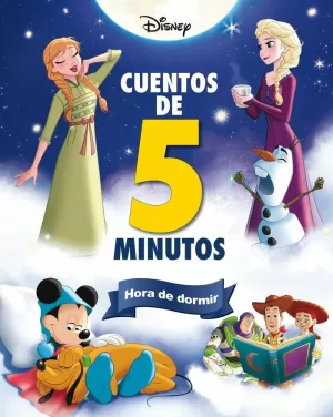 DISNEY. CUENTOS DE 5 MINUTOS. HORA DE DORMIR