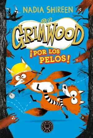 GRIMWOOD 2. IPOR LOS PELOS!