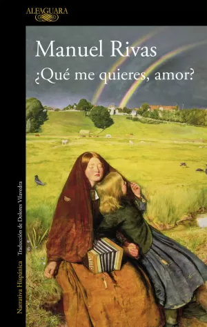 ¿QUE ME QUIERES, AMOR?.