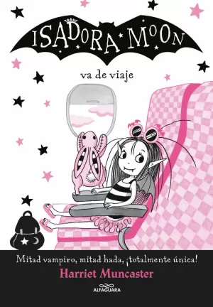 ISADORA MOON VA DE VIAJE (ISADORA MOON)