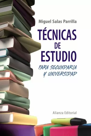 TÉCNICAS DE ESTUDIO PARA SECUNDARIA Y UNIVERSIDAD