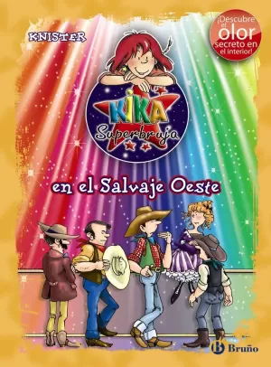 KIKA SUPERBRUJA EN EL SALVAJE OESTE