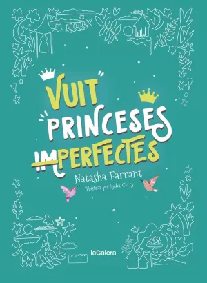 VUIT PRINCESES (IM)PERFECTES