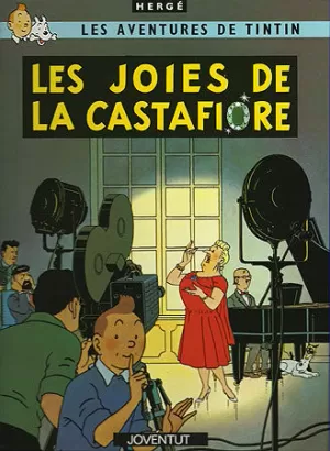 TINTIN.LES JOIES DE LA CASTAFIORE